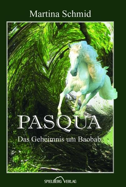 PASQUA - Das Geheimnis um Baobab Novels & Short Stories