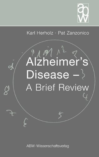 Alzheimer’s Disease: A Brief Review Medicine