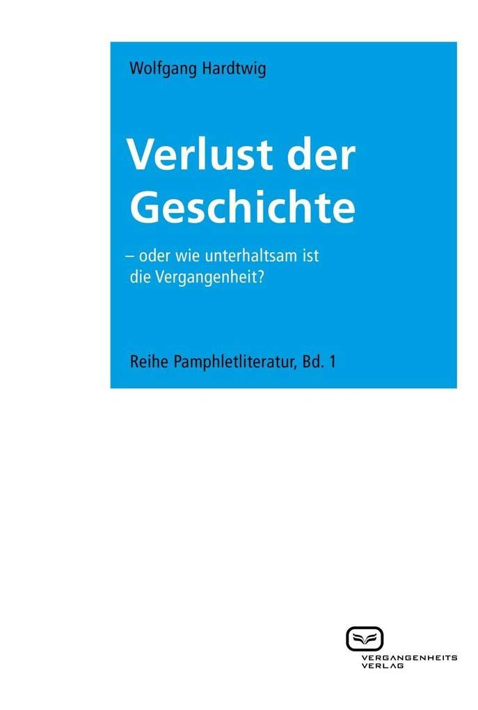 Product Image: Verlust der Geschichte
