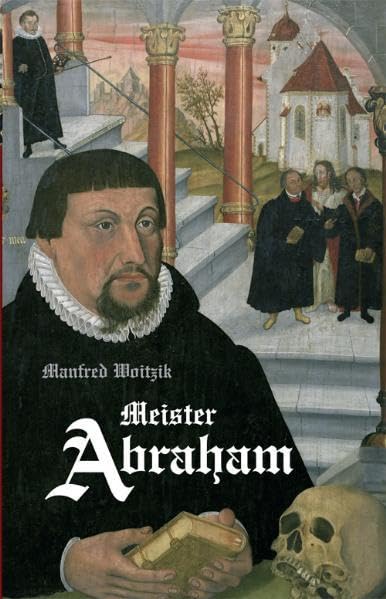 Meister Abraham: Zwischen Webstuhl und Ratsstube Personalities