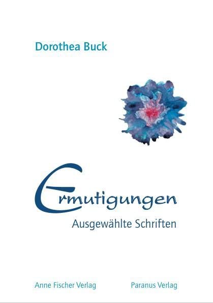 Ermutigungen: Ausgewählte Schriften Politics & Society
