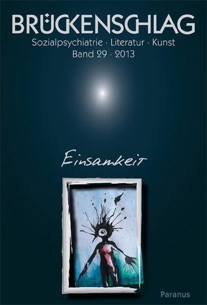 Einsamkeit Contemporary literature
