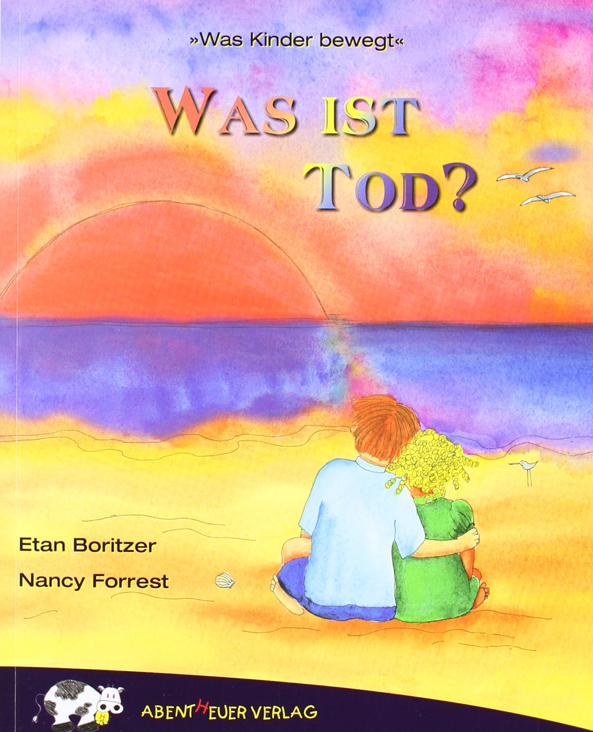 Was ist Tod? (Was ist...? - Reihe) Non-fiction