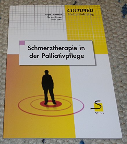 Schmerztherapie in der Palliativpflege Medicine