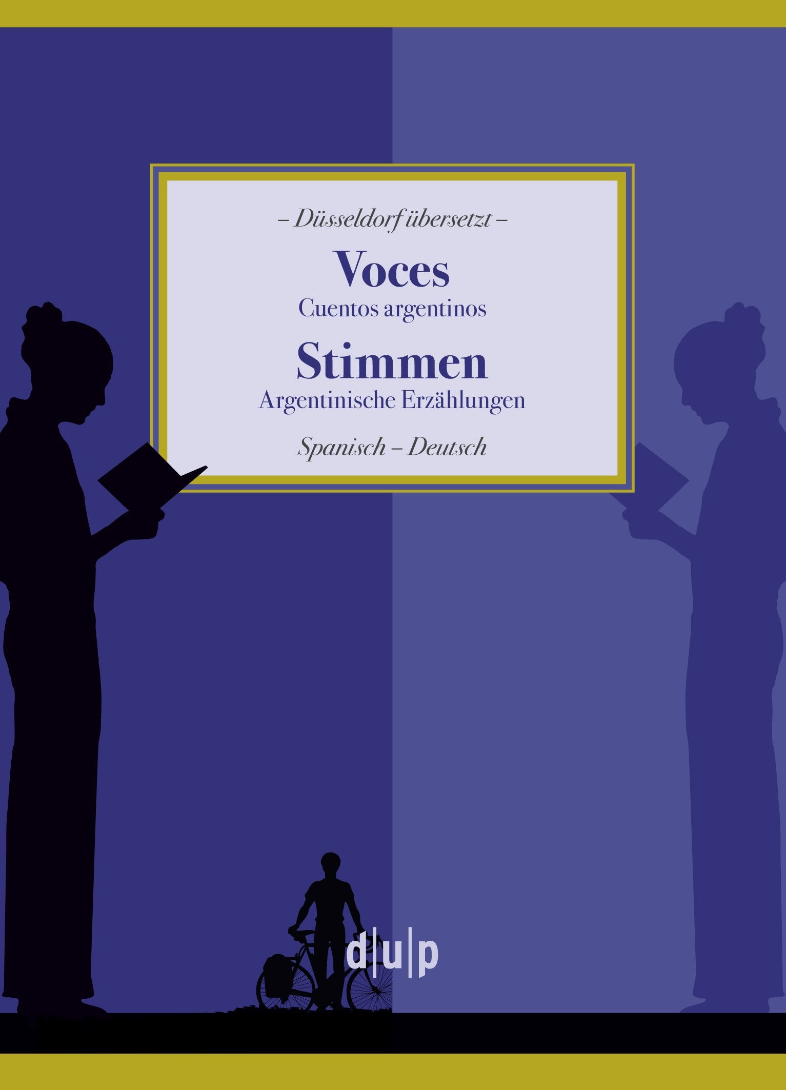 Voces. Cuentos argentinos / Stimmen. Argentinische Erzählungen Spanisch/Deutsch Contemporary literature