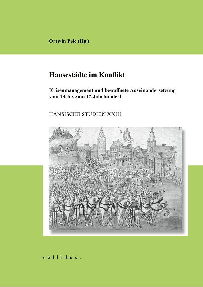 Hansestädte im Konflikt Politics & History