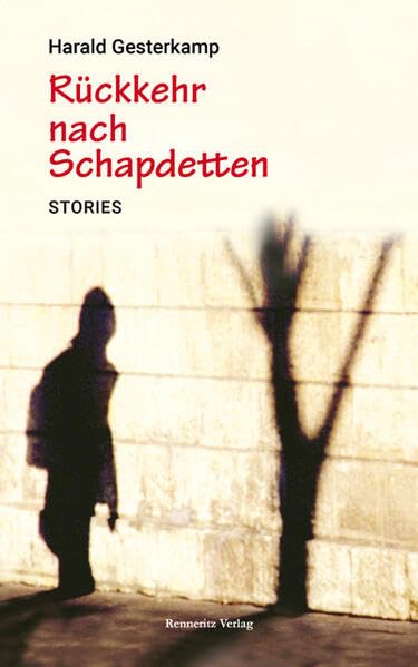 Rückkehr nach Schapdetten Contemporary literature