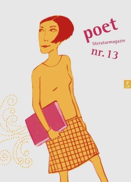 poet nr. 13: Literaturmagazin Contemporary literature