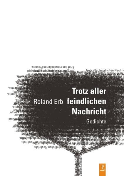 Trotz aller feindlichen Nachricht Poetry