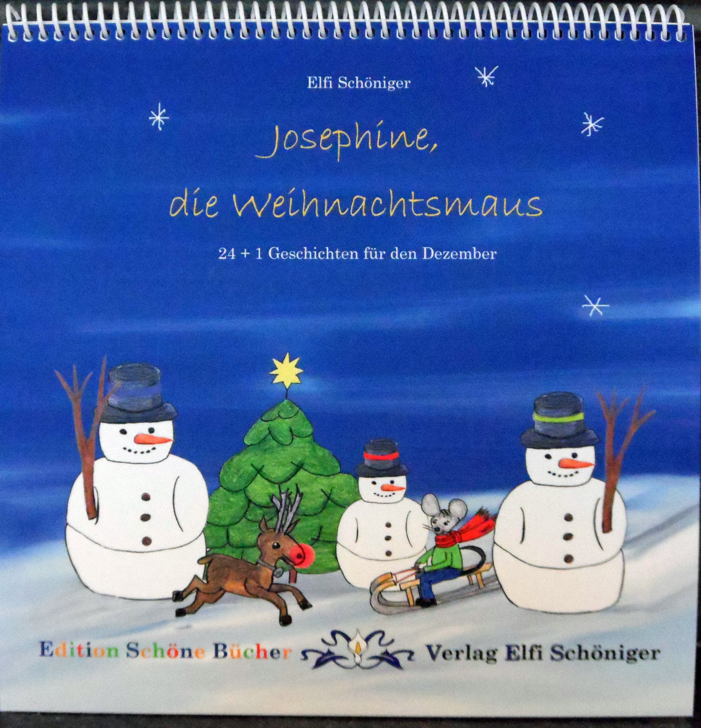 Josephine, die Weihnachtsmaus: 24+1 Dezember-Geschichten als Kniebuch Contemporary literature