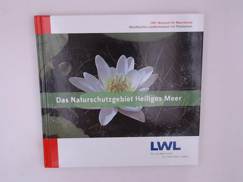 Das Naturschutzgebiet Heiliges Meer Natural Sciences