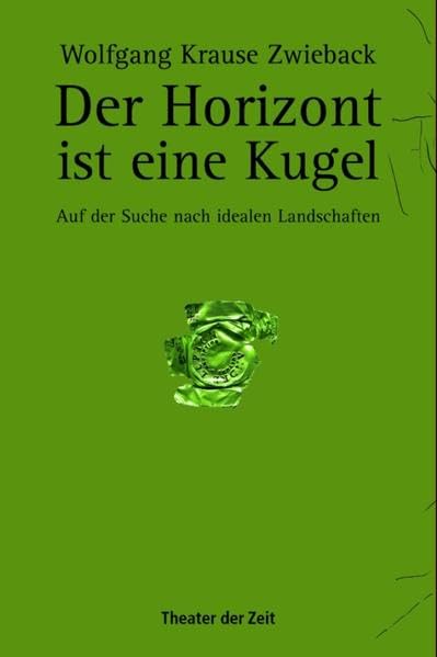 Der Horizont ist eine Kugel book
