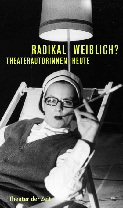 Product Image: Radikal weiblich?