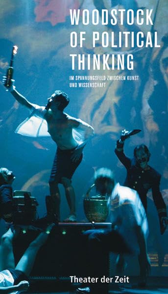 Woodstock of Political Thinking Film, Art & Culture