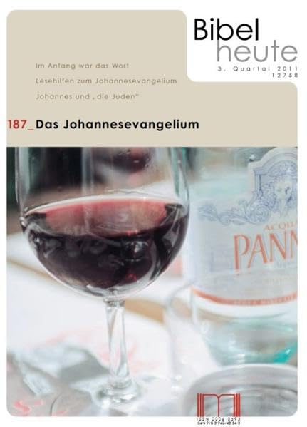 Bibel heute / Das Johannesevangelium Religion & Esotericism