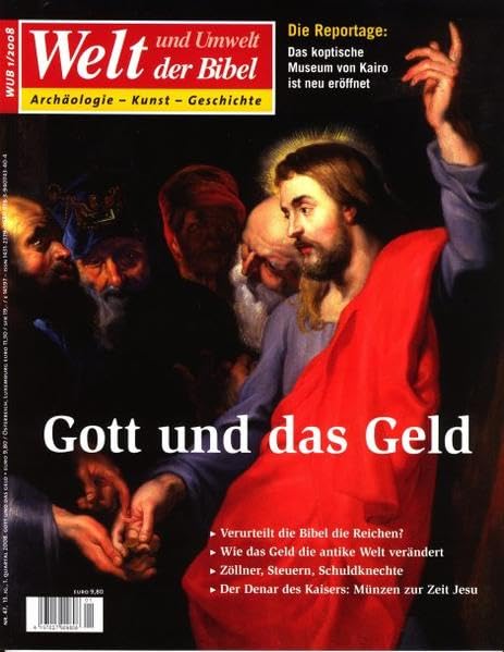 Welt und Umwelt der Bibel / Gott und das Geld Business, Finance & Career