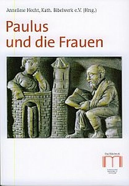 Paulus und die Frauen Religion & Esotericism