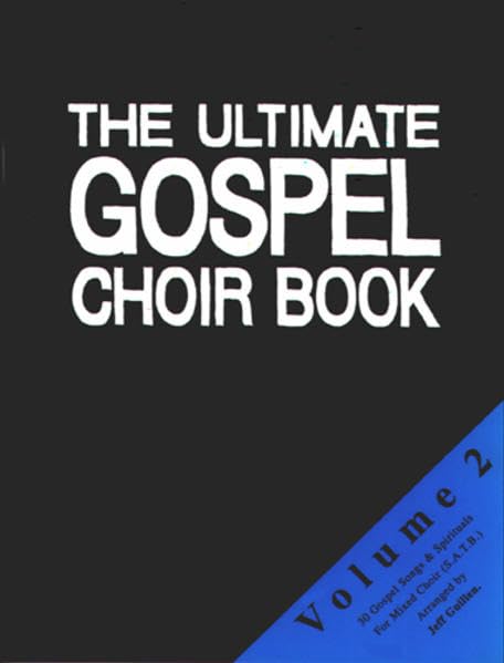 The Ultimate Gospel Choir Book 2 book