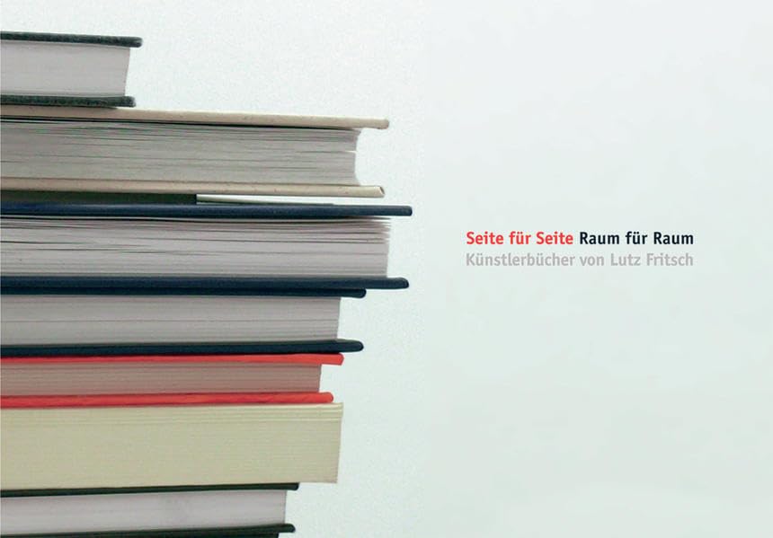 Lutz Fritsch: Seite für Seite /Raum für Raum Photography