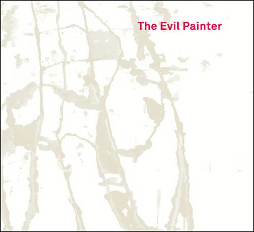 Product Image: Ivan Grubanov: The Evil Painter