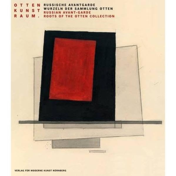 Russische Avantgarde: Wurzeln der Sammlung Otten: Roots of the Oten Collection Film, Art & Culture