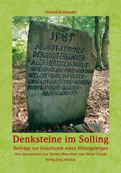 Denksteine im Solling: Beiträge zur Geschichte eines Mittelgebirges Politics & History