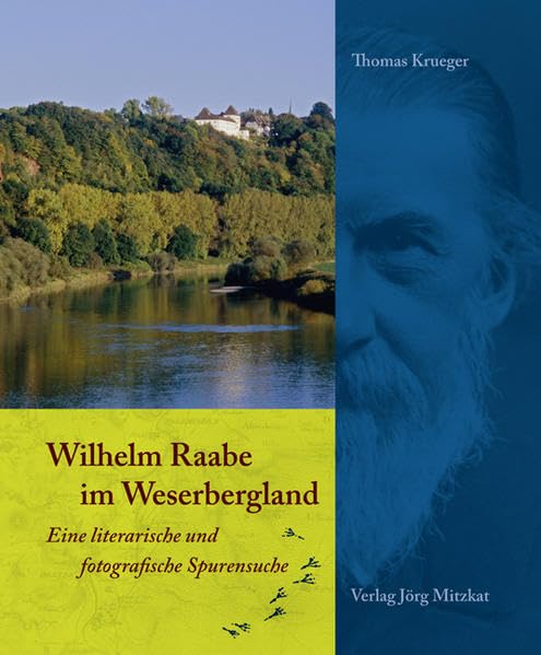 Wilhelm Raabe im Weserbergland Film, Art & Culture