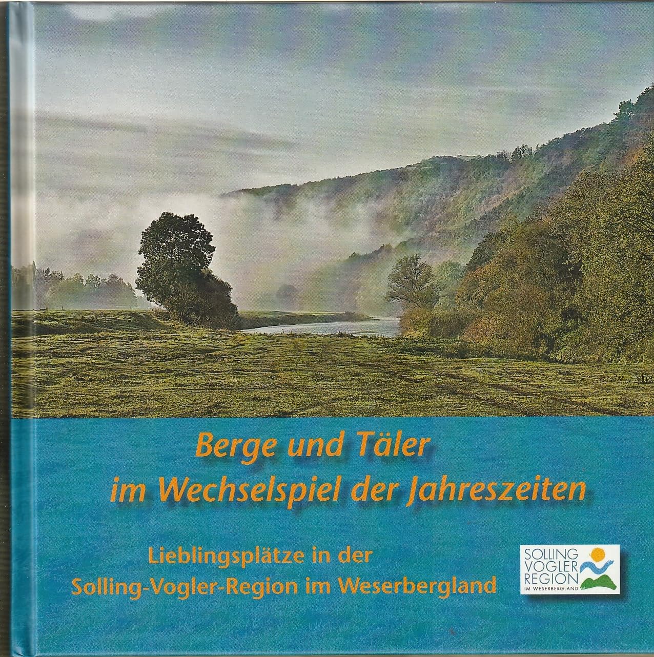 Berge und Täler im Wechselspiel der Jahreszeiten book