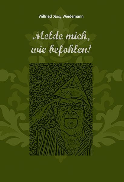 Melde mich, wie befohlen! Personalities