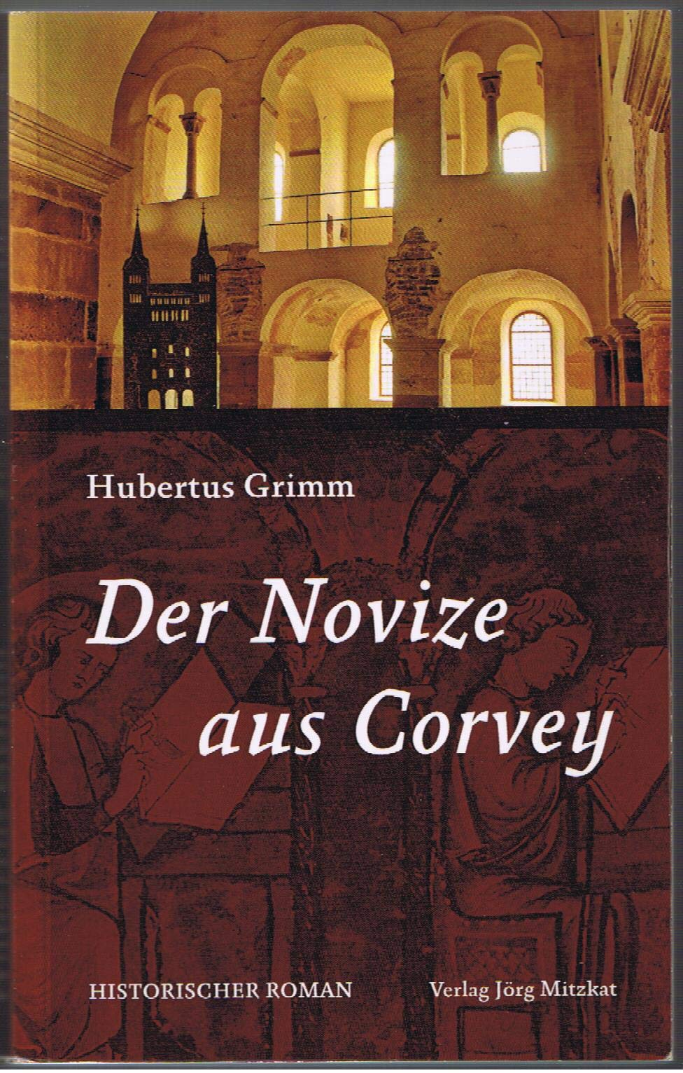 Der Novize aus Corvey Historical Fiction