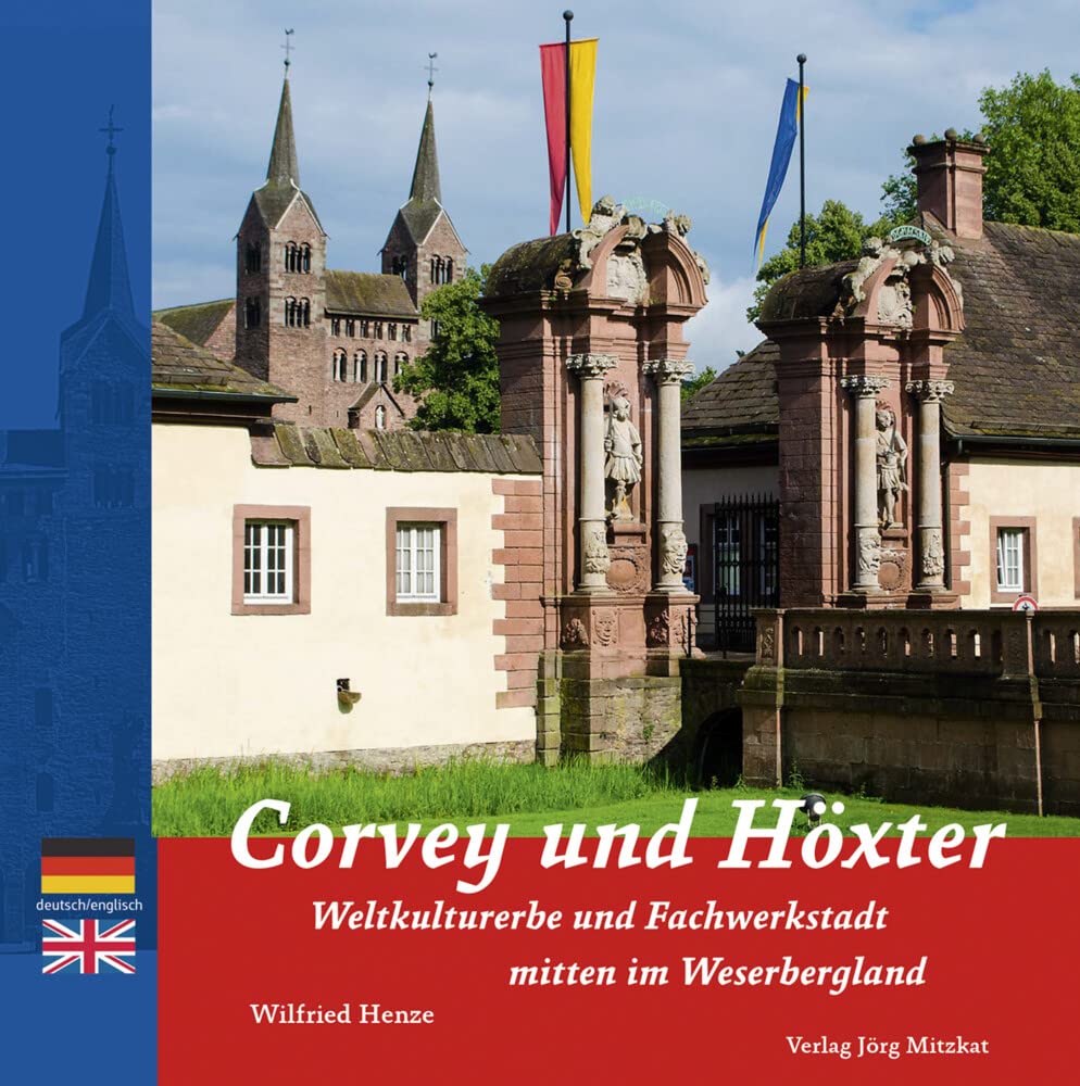 Corvey und Höxter: Weltkulturerbe / Fachwerkstadt mitten im Weserbergland Leisure, Home & Garden