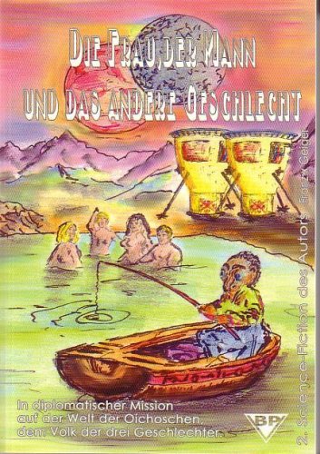 Die Frau, Der Mann und das andere Geschlecht Fantasy & Sci-Fi