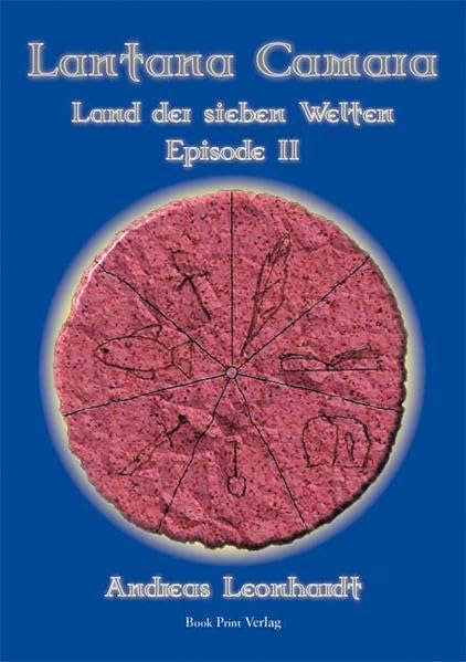 Lantana Camara Land der sieben Welten: Episode II Fairy Tales & Legends