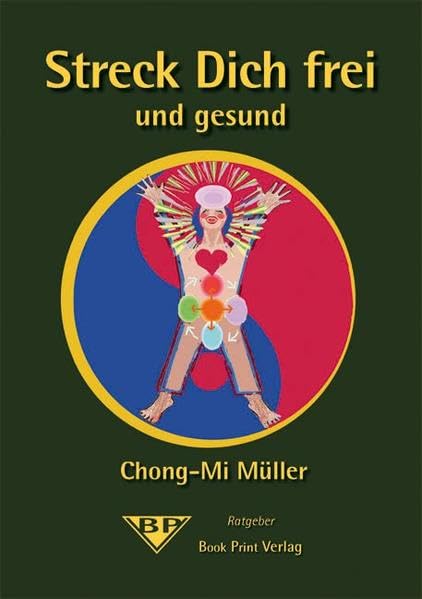 Streck Dich frei und gesund: Ratgeber book