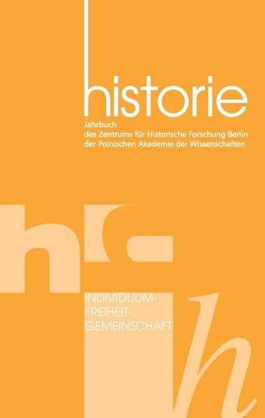 Individuum – Freiheit – Gemeinschaft Politics & History