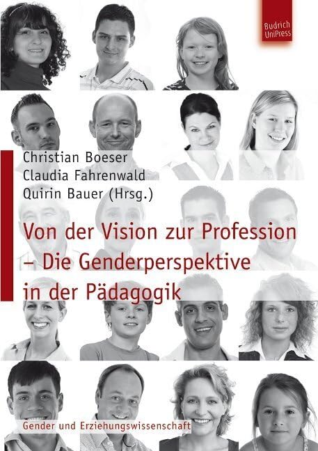 Von der Vision zur Profession - Die Genderperspektive in der Pädagogik Books