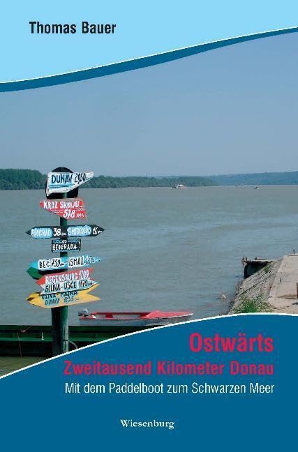 Ostwärts - Zweitausend Kilometer Donau Leisure, Home & Garden