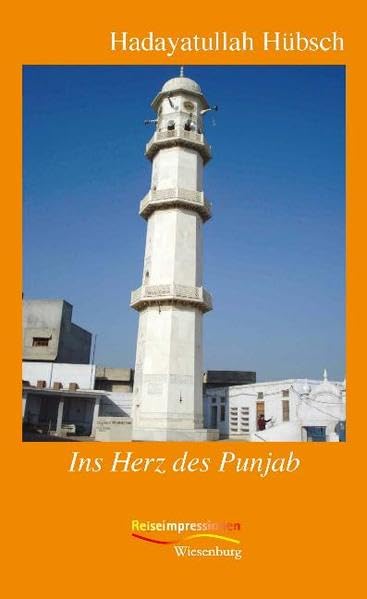 Ins Herz des Punjab: Mit Bildern von Ayesha Hübsch: Quadian (Reiseimpressionen) Leisure, Home & Garden