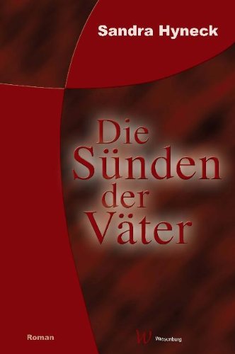 Die Sünden der Väter: Roman Crime & Thrillers