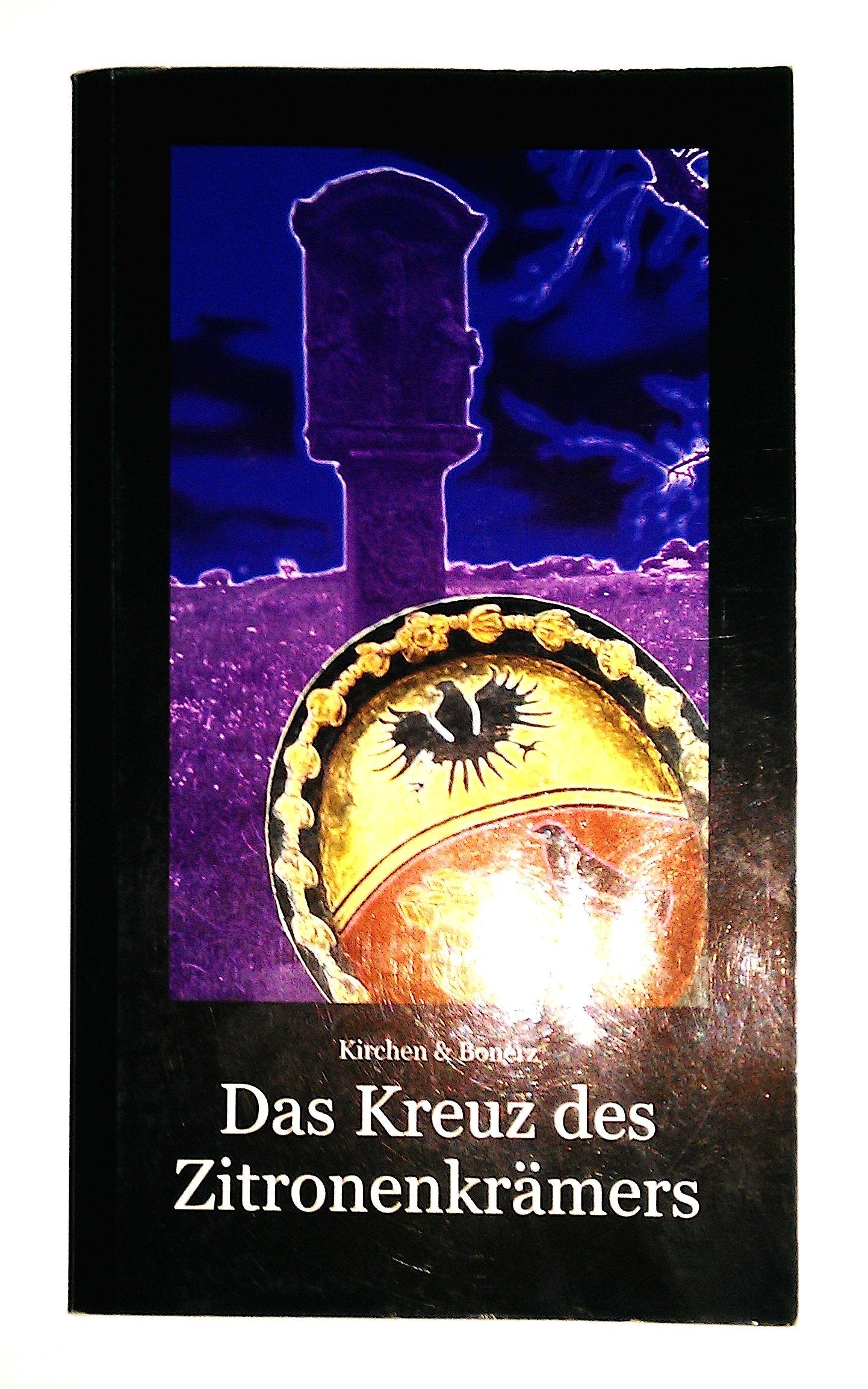 Das Kreuz des Zitronenkrämers Contemporary literature