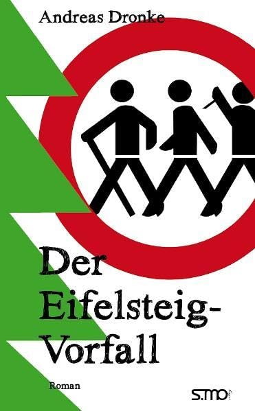Der Eifelsteig-Vorfall Action & Adventure