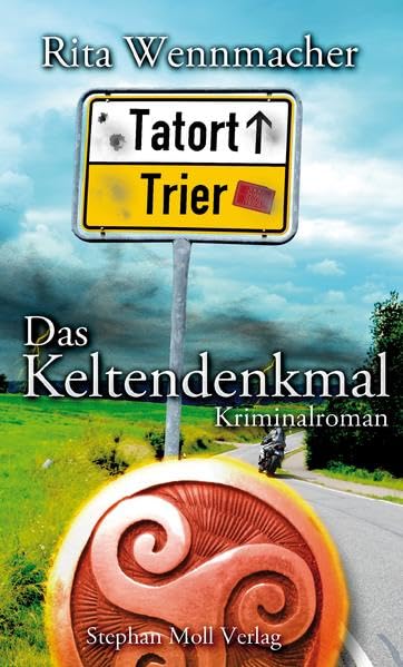Tatort Trier: Das Keltendenkmal Contemporary literature