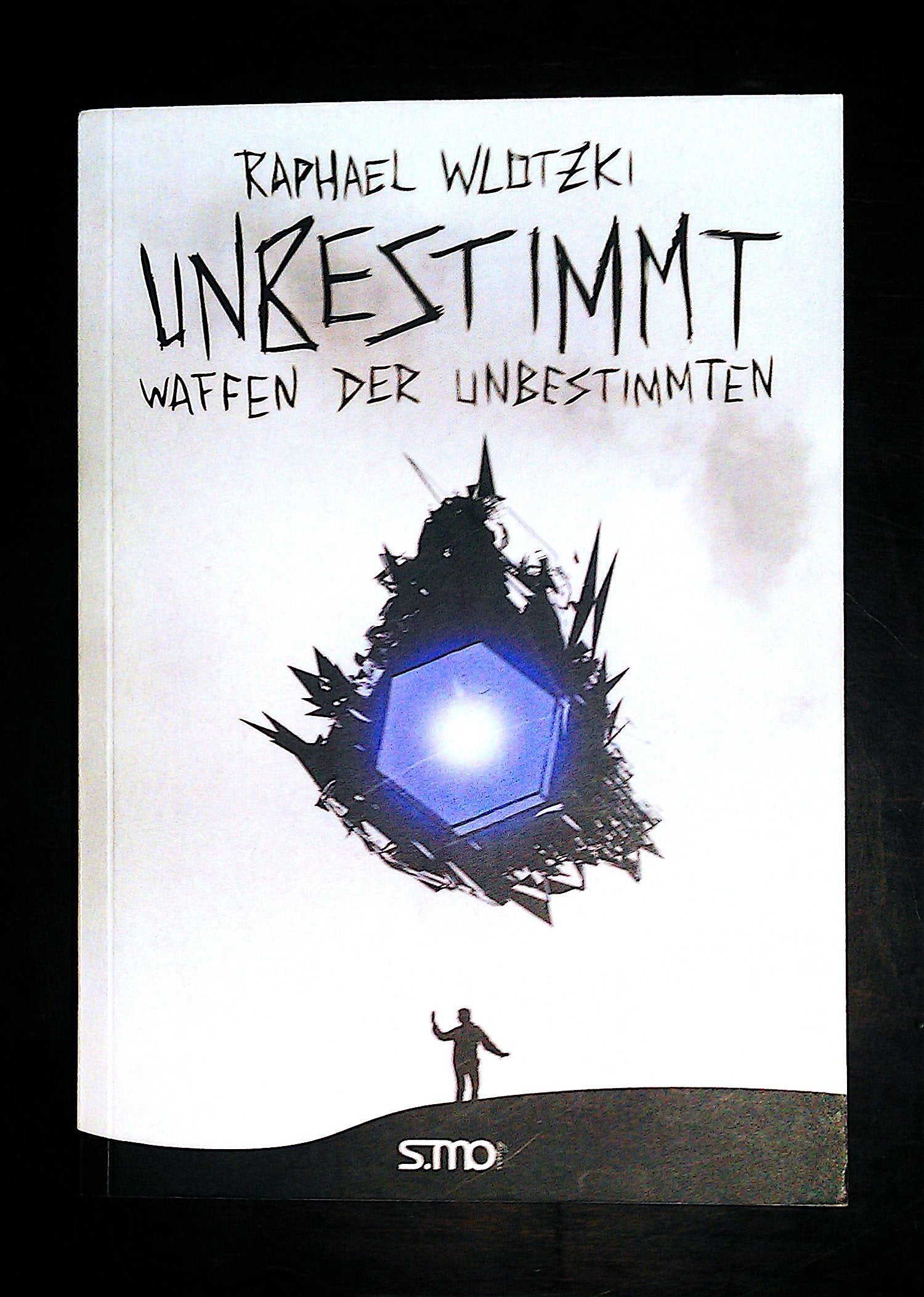 Unbestimmt - Waffen der Unbestimmten Contemporary literature