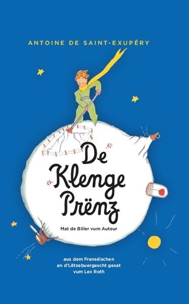 Der Kleine Prinz. De Klenge Prënz Contemporary literature