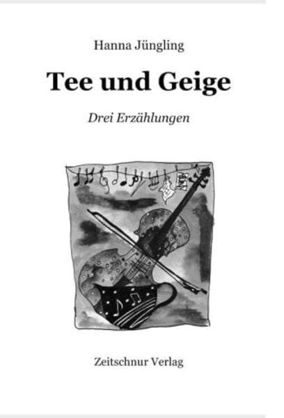 Tee und Geige: Drei Erzählungen Contemporary literature