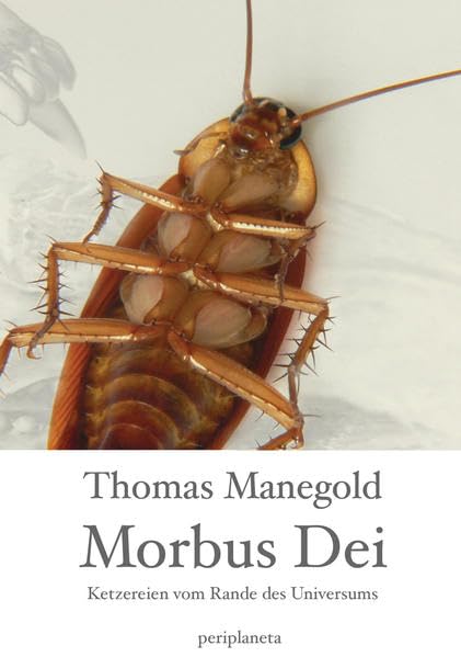 Morbus Dei: Ketzereien vom Rande des Universums Philosophy