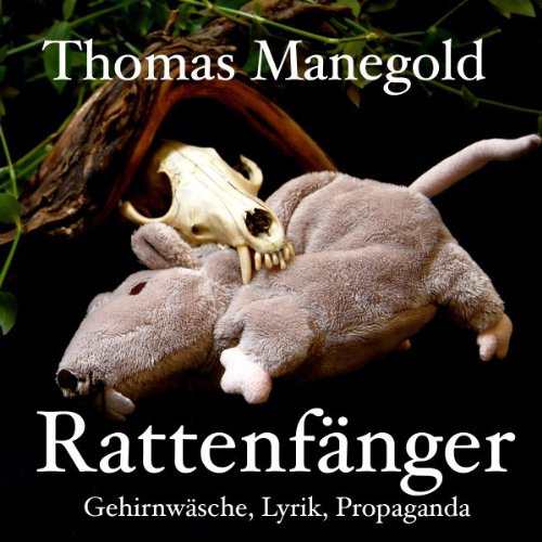 Rattenfänger: Gehirnwäsche, Lyrik, Propaganda (Silbenstreif) Poetry