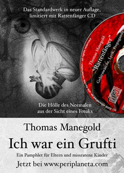 Ich war ein Grufti: Ein Pamphlet für Eltern und missratene Kinder Poetry