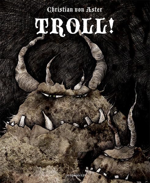 Troll! (Edition Drachenfliege) Fairy Tales & Legends