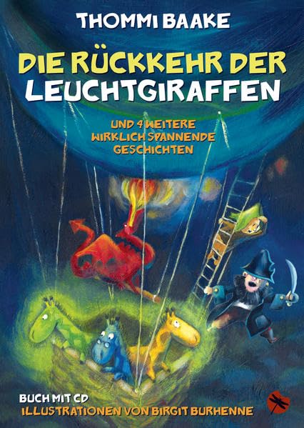 Die Rückkehr der Leuchtgiraffen: und 4 weitere, wirklich spannende Geschichten (Edition Drachenmücke: Periplaneta für Kids) Lifestyle